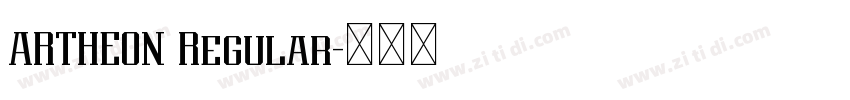 ARTHEON Regular字体转换 ARTHEON Regular字体转换